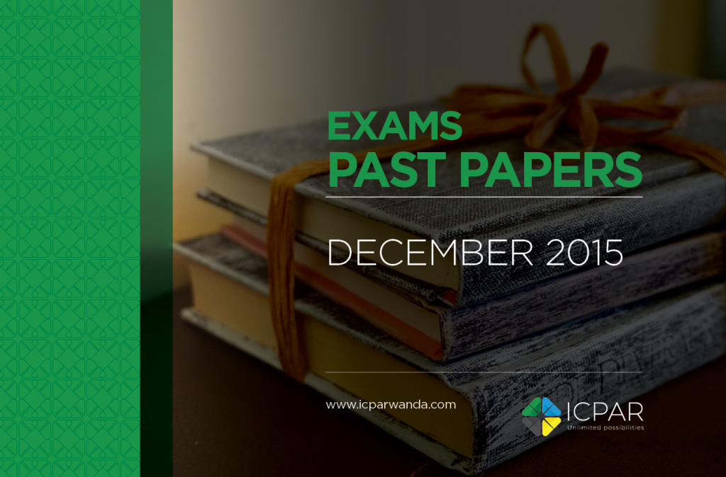 Exams past papers icpar institute of certified public accountants